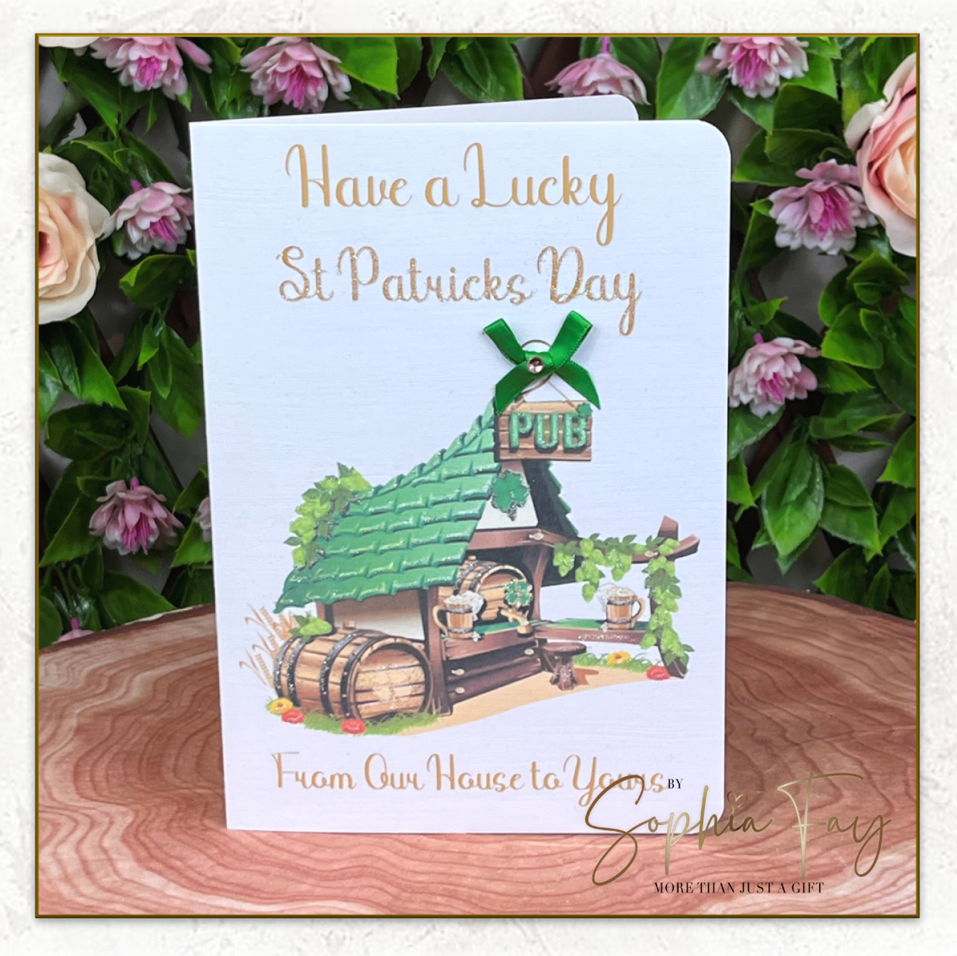 St. Patrick's Day From our house to yours
