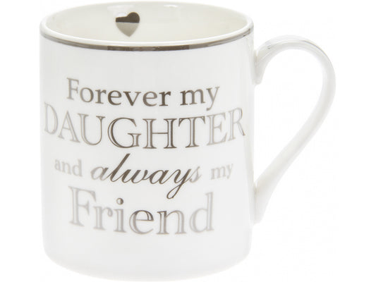 Forever My Daughter Mug